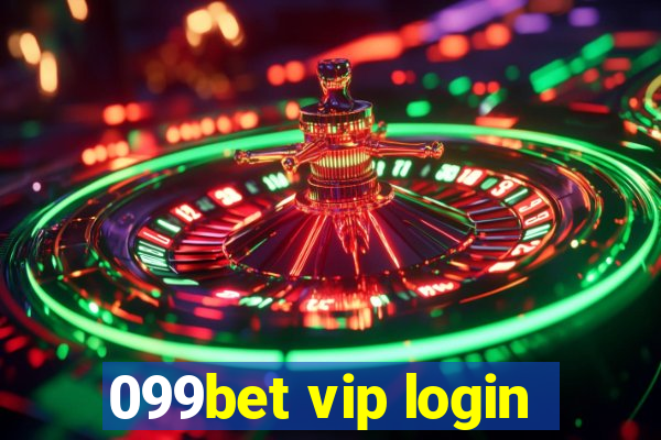 099bet vip login